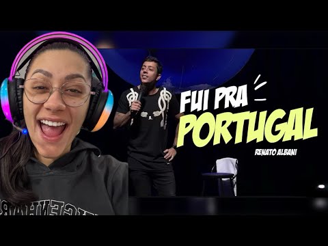 I WENT TO PORTUGAL - React Renato Albani