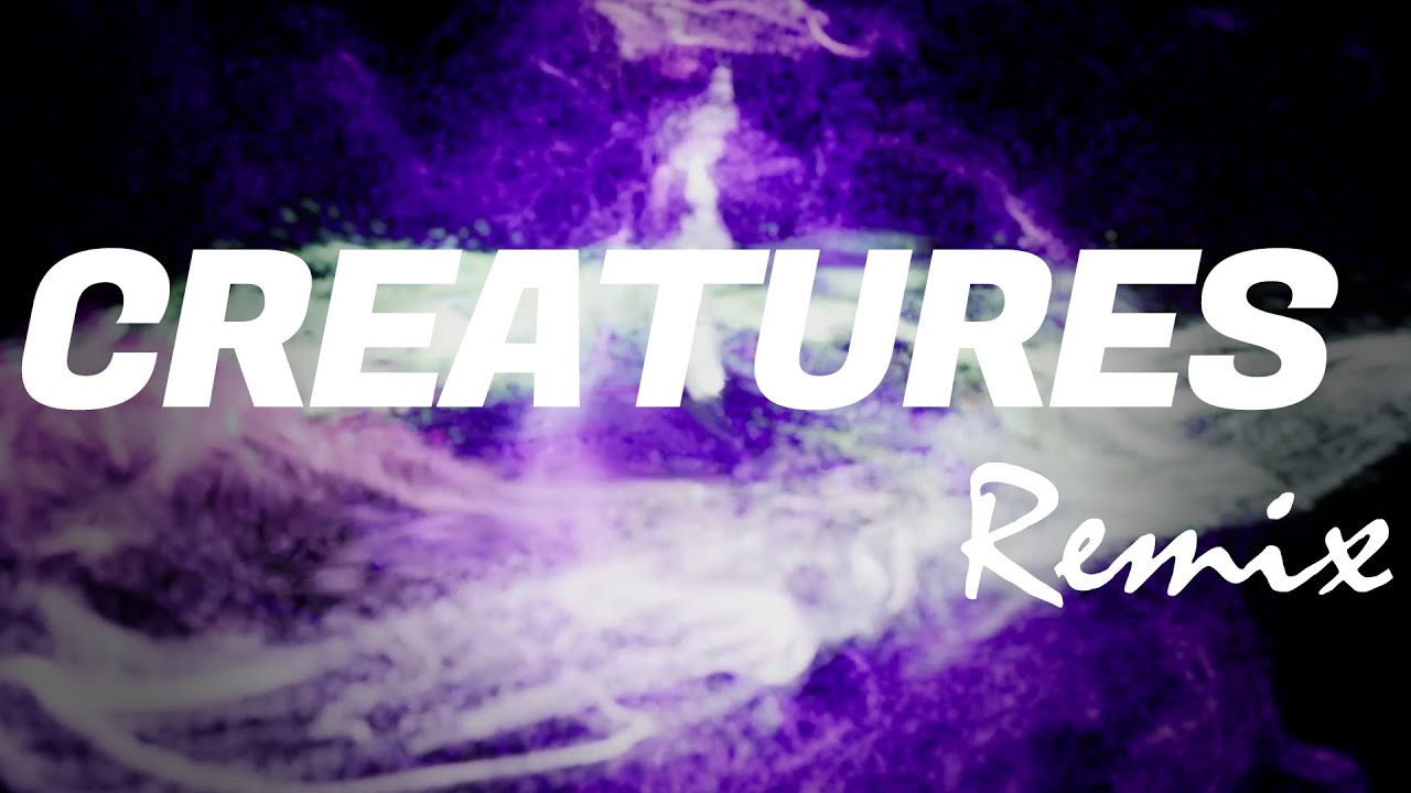 【リミックス】globe | Creatures