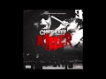 Chief Keef - Killer (Prod. by Young Chop) 