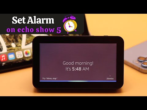 Set An Alarm on Amazon Echo Show 5 (2 Ways) | Customize Alarm Sound Amazon Alexa Echo Show