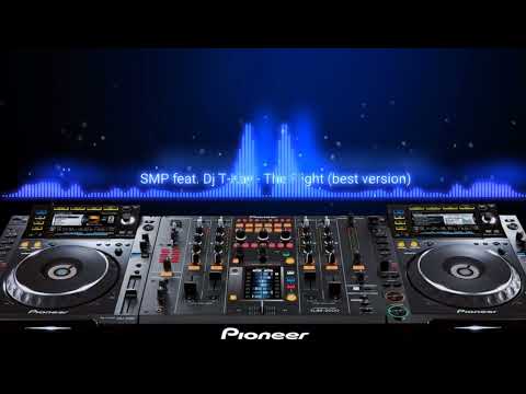 SMP FEAT DJ T-KAY - The Flight (Best Version)