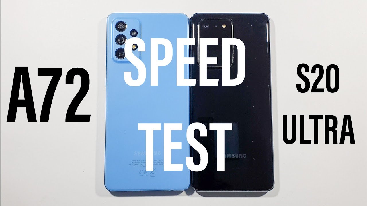 Samsung A72 vs Samsung S20 Ultra Speed Test