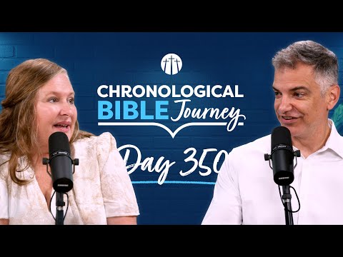 Paul’s Last Days and Final Words | Day 350 | Chronological Bible Podcast