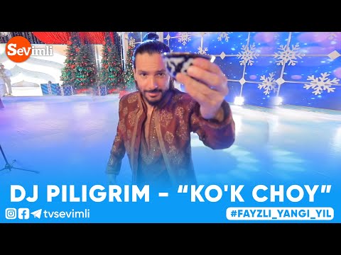 DJ PILIGRIM - KO'K CHOY