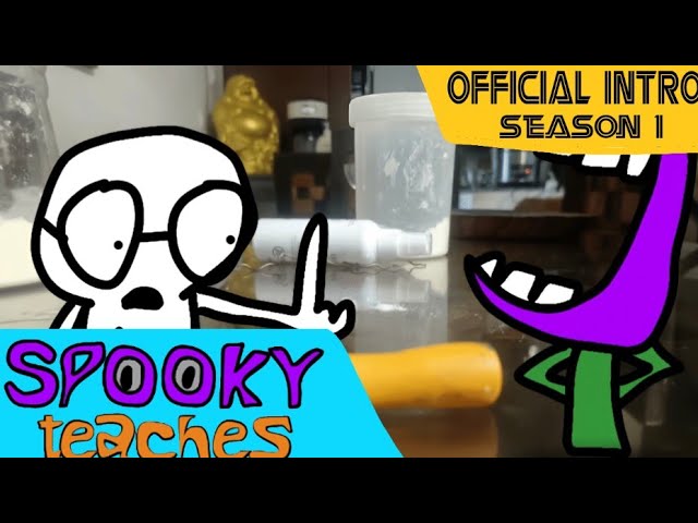 Spooky Teaches (Official Intro)