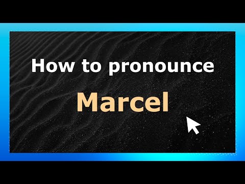 How to Pronounce Marcel (French Pronunciation / France) | Pronounce Names