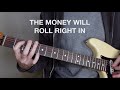 Fang/Nirvana - The Money Will Roll Right In - How to play