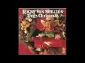 Ricky Van Shelton -  Christmas Long Ago