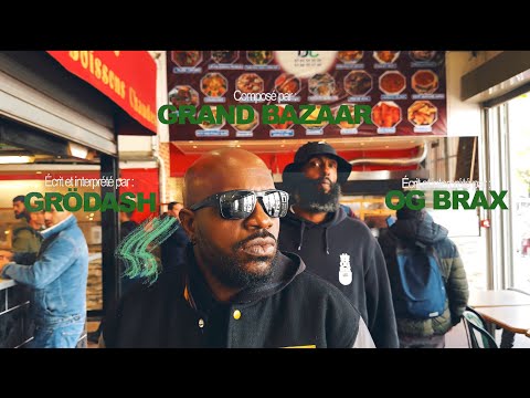 GRÖDASH x OG BRAX x GrandBazaar  - CELLOPHANE (Clip officiel)