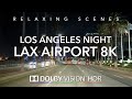 LAX to Downtown Los Angeles Driving at Night [8K HDR] 60fps ASMR