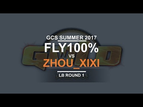 GCS:S 2017 - LB R1: [O] Fly100% vs. Zhou_Xixi [N]