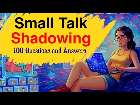 Learn English With Podcast: 100 Small Talk Conversations for Daily Use | Speaking Skills |Shadowing