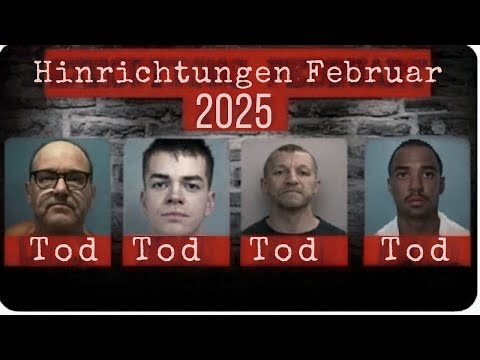 Alle im Februar 2025 hingerichteten Häftlinge (USA): Letzte Mahlzeiten und letzte Worte