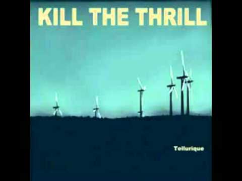 Kill The Thrill - Like Cement