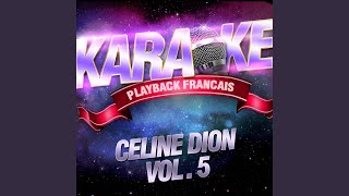 Tu Nages — Karaoké Playback Instrumental — Rendu Célèbre Par Céline Dion