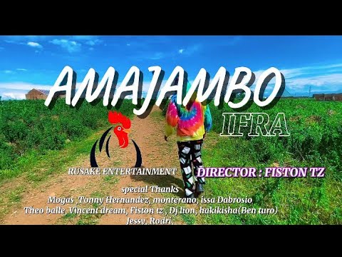 Amajambo - IFRA (official video )
