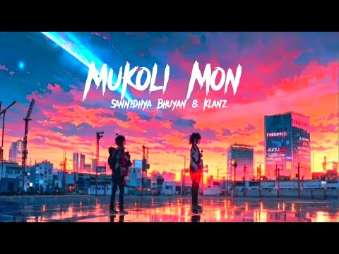 Mukoli Mon_New Assamese Song_Unofficial  lyrics video_New Assamese Video#sannidhyabhuyan#klanz