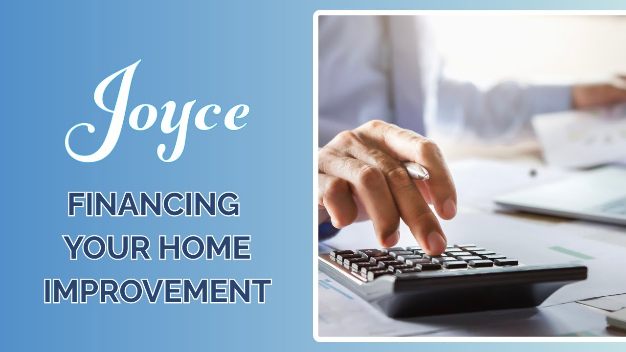 Financing Your Home Improvement