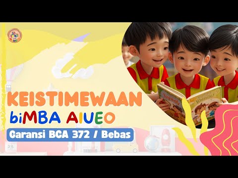 KEISTIMEWAAN biMBA AIUEO | GARANSI BCA 372/BEBAS