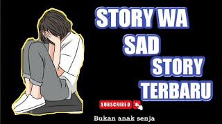 Download lagu STORY WA 30 DETIK TERBARU 2022 | LUKA DISINI | STORY WA SAD | STATUS WA | BUKAN ANAK SENJA #Shorts mp3