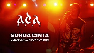 ADA BAND - SURGA CINTA (LIVE Alun-alun Purwokerto 25 JUNI 2006)