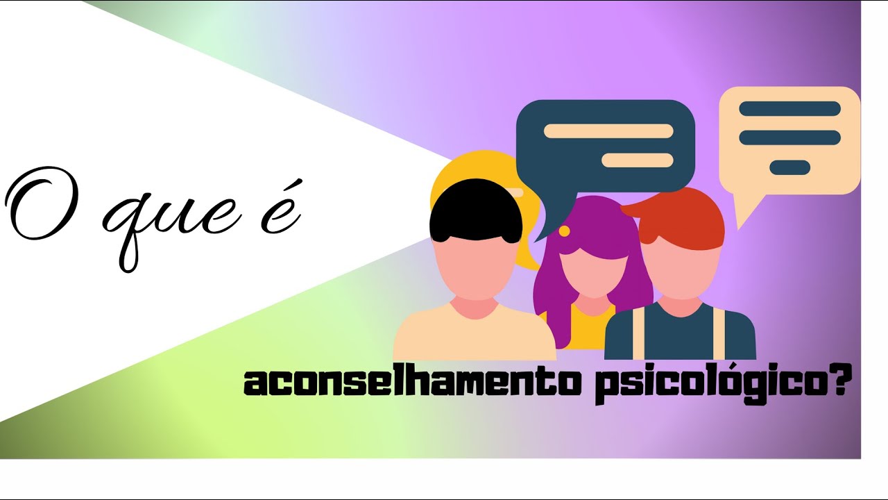 O que é aconselhamento psicológico? (TTP 5)