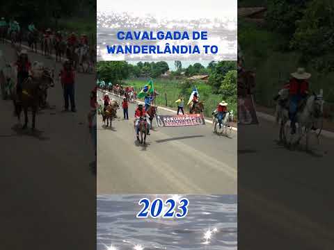 cavalgada de Wanderlândia Tocantins 2023