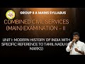 GROUP 2 MAINS SYLLABUS UNIT I MODERN HISTORY OF INDIA WITH SPECIFIC REFERENCE TO TAMIL NADU