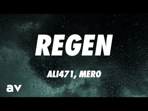 Ali471 x MERO - Regen (Lyrics)