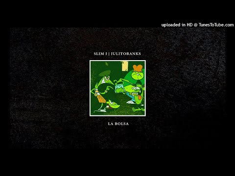 Slim J, Julitobanks - La Bolsa | Audio Oficial