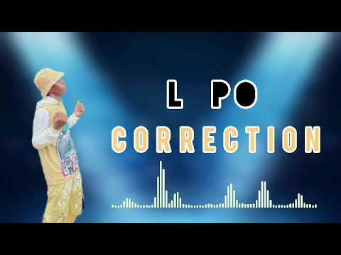 l po ( correction )son Officiel 💪🏾