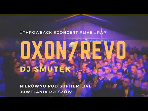 OXON/REVO - NIERÓWNO POD SUFITEM LIVE RAP
