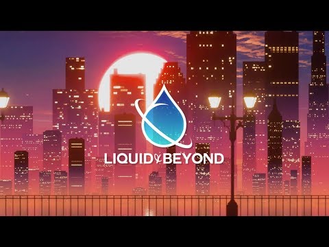 Liquid & Beyond #38 [Liquid DnB Mix] (Lasu Guest Mix)