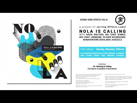 NOLA Is Calling - # 9 Morning Is Calling