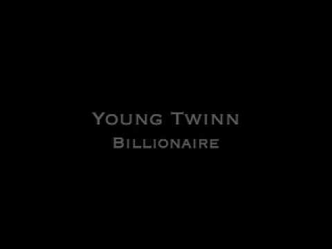 Young Twinn - Billionaire