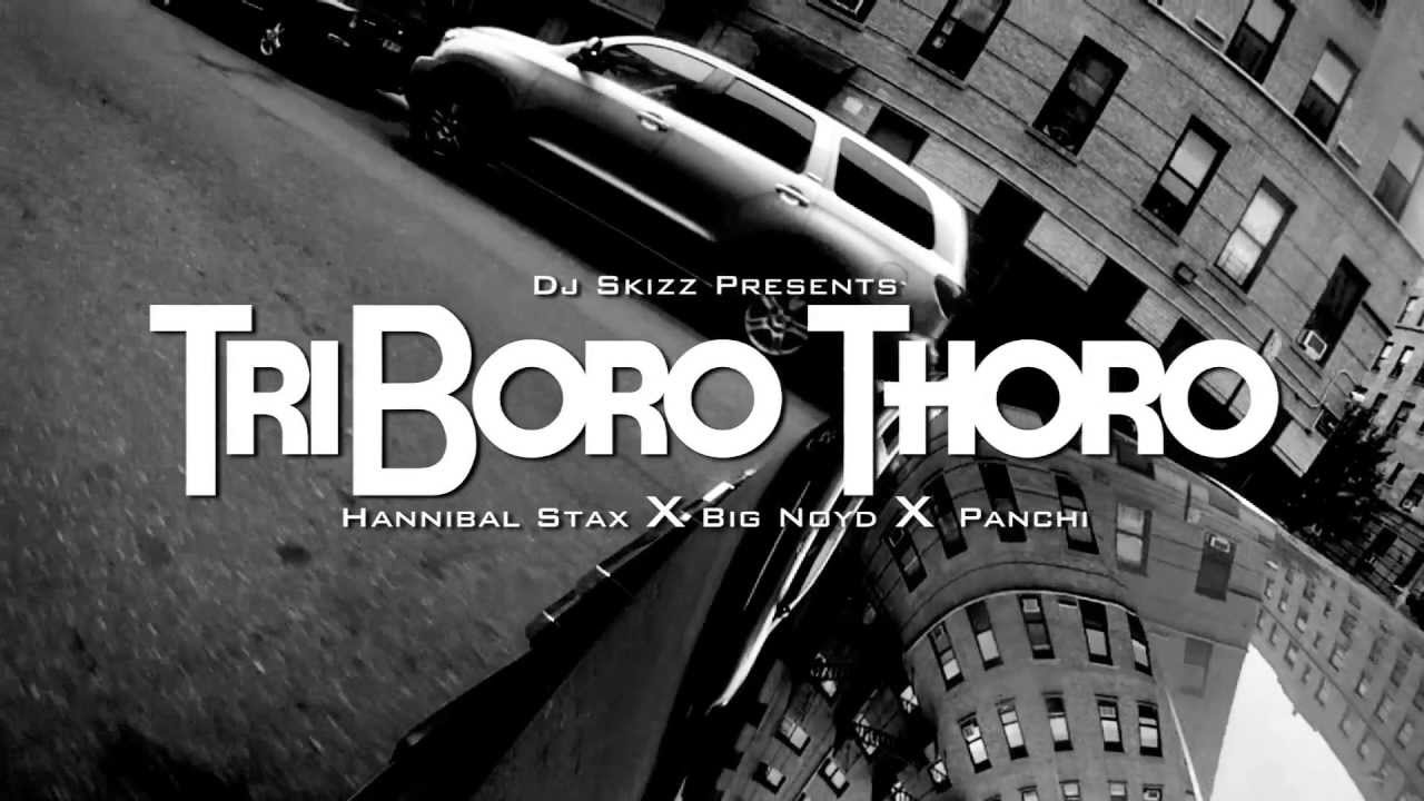 DJ Skizz ft Hannibal Stax, Big Noyd & Panchi – “Triboro Thoro”