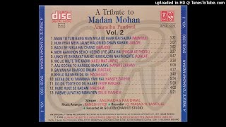 Download lagu A TRIBUTE TO MADAN MOHAN BY ANURADHA PAUDWAL (VOLUME 2) (SIDE B) mp3 Download lagu A TRIBUTE TO MADAN MOHAN BY ANURADHA PAUDWAL (VOLUME 2) (SIDE B) mp3