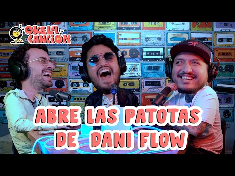 Abre la patotas de Dani Flow - Okela canción