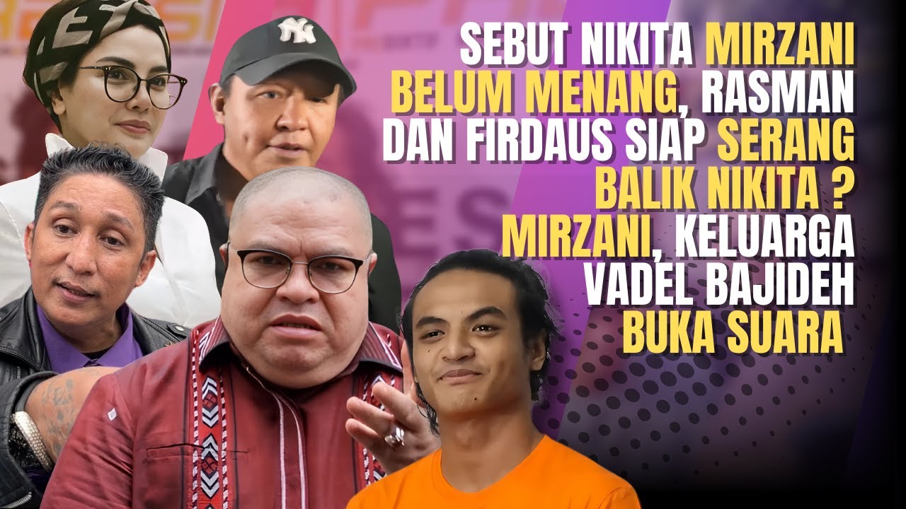 Kontroversi Kasus Nikita Mirzani: Rasman dan Firdaus Siap Serang Balik