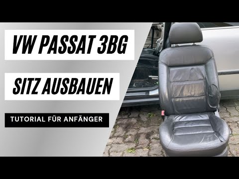 VW PASSAT 3BG / B5 SITZ AUSBAUEN TUTORIAL IN NUR 2 MINUTEN DEUTSCH !!!!