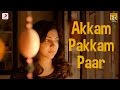Kadhalum Kadanthu Pogum Akkam Pakkam Paar Song Vijay Sethupathi Santhosh Narayanan