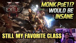 Monk Is Still My Favorite Class in PoE 2… Could It Come to PoE 1?