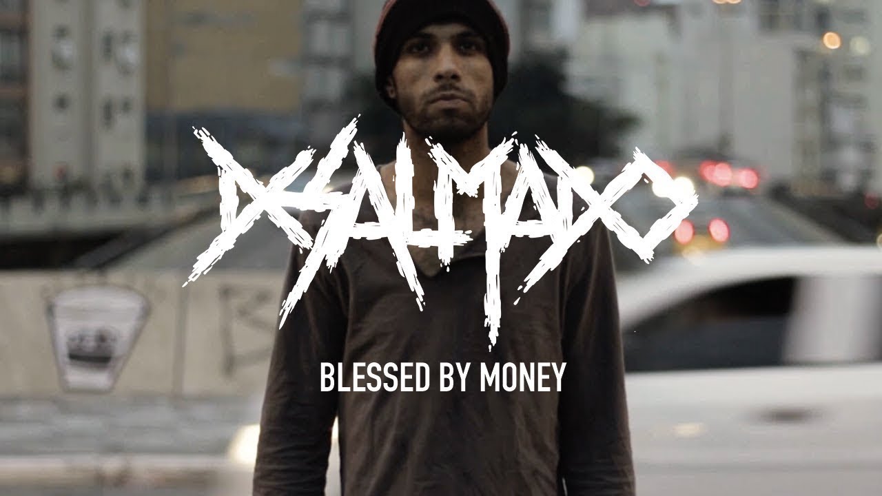 DESALMADO - Blessed by Money [Official video]