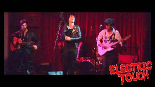 Electric Touch &quot;The Human Factor&quot; Live at Cactus Cafe