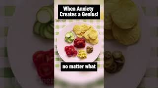 When Anxiety Creates a Genius! #shorts