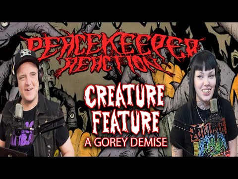 Creature Feature - A Gorey Demise
