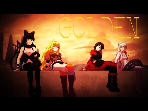 RWBY AMV - Golden (Team RWBY)