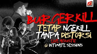 Download lagu SUPERMUSIC - INTIMATE SESSIONS 2025 | BURGERKILL Live Acoustic! mp3