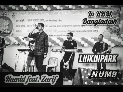 Linkin Park - Numb | cover | UNkNoWN HAMiD feat. Zarif | Live in rbm, Bangladesh | RBM Rock Fest...