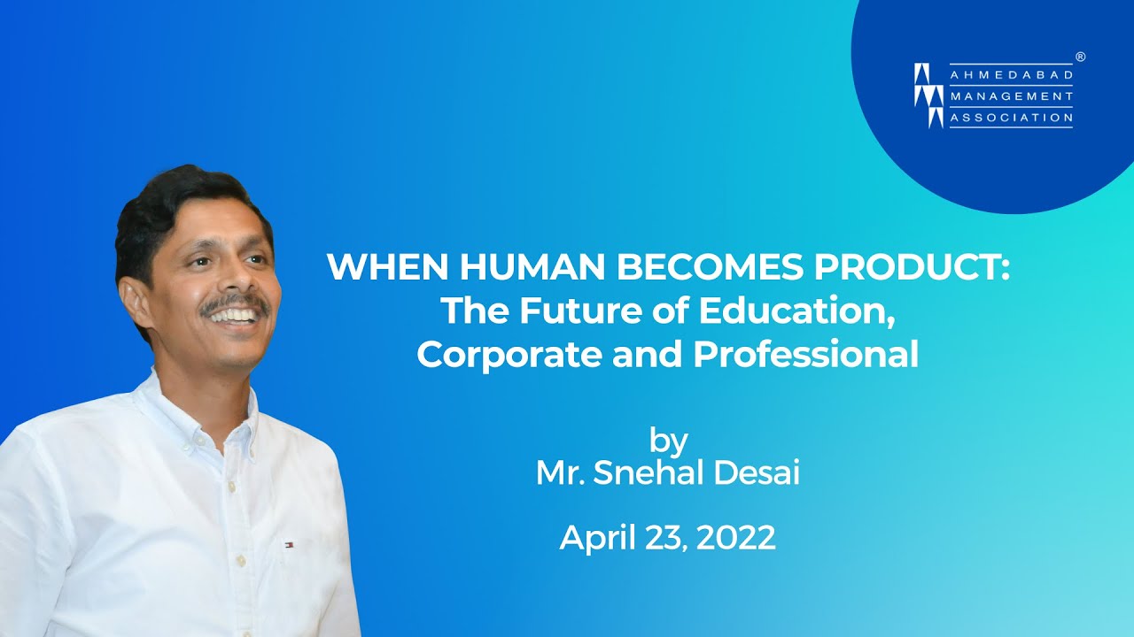The Future of Education, Corporate & Professional by Mr. Snehal ...